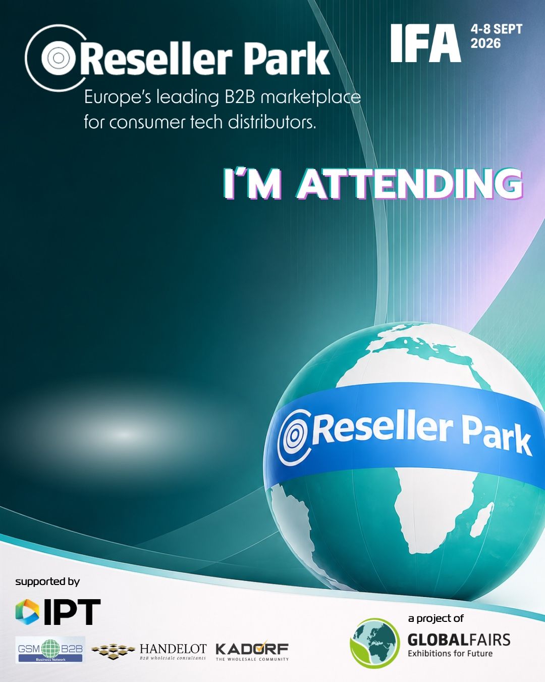 Preview of the official “I'm attending” graphic for Reseller Park at IFA 2026